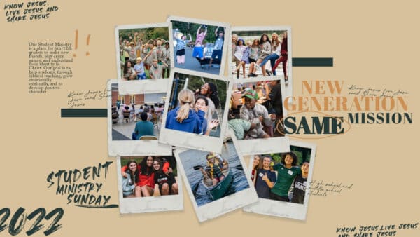 Student Ministry Sunday 2022: New Generation, Same Mission